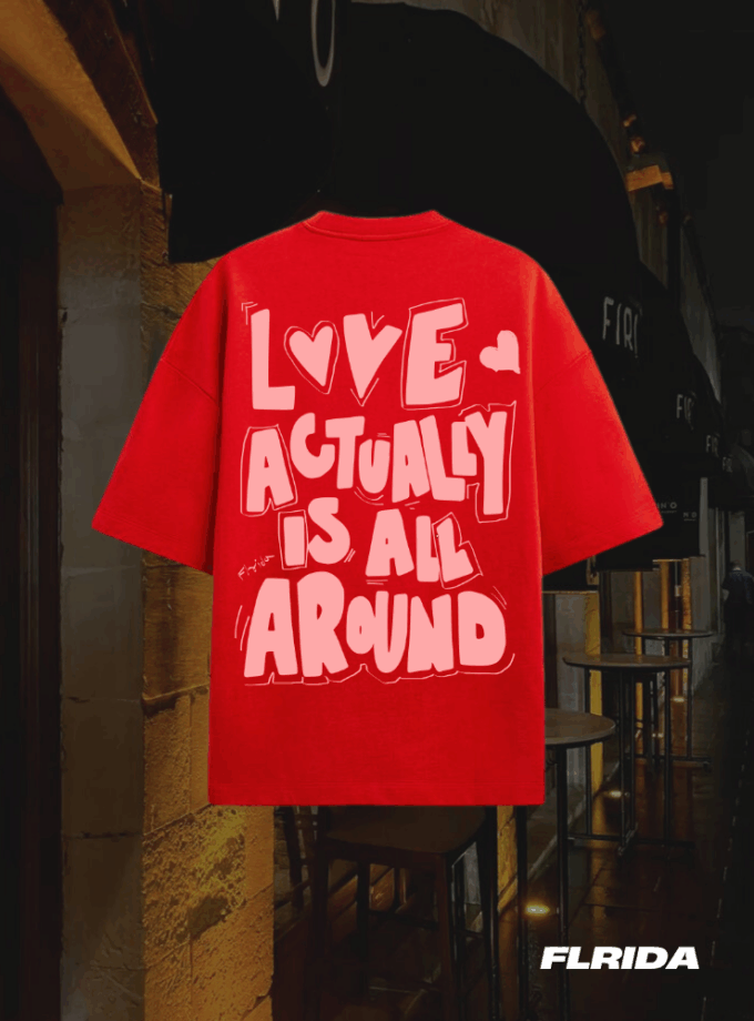 Love Is All Around | Tee 37