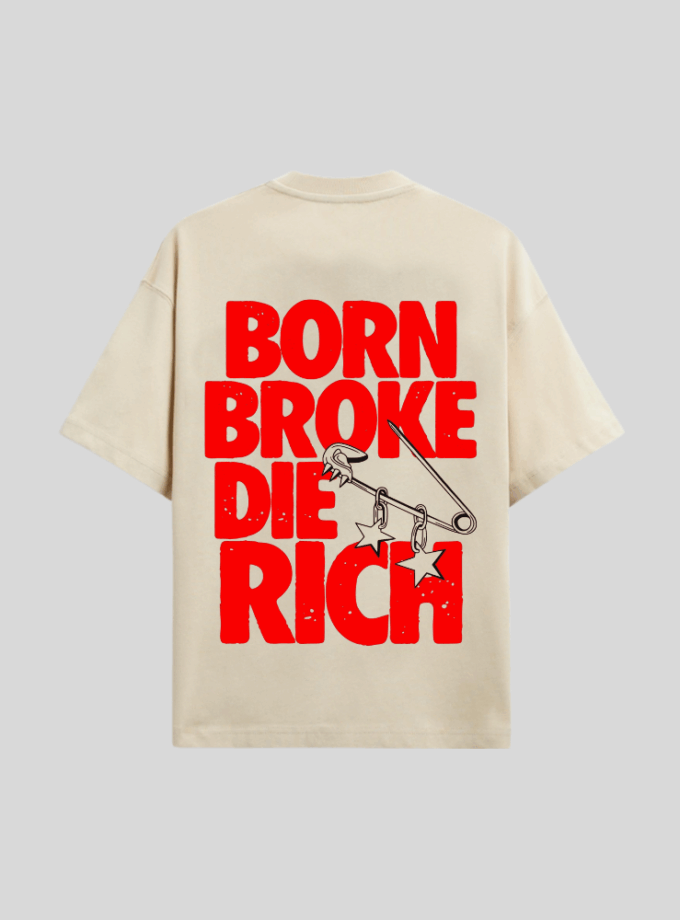 Born Broke Die Rich | FLR0020